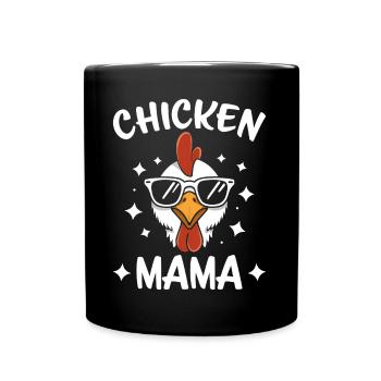 Chicken Saying Rooster Farmer Funny Chicken Gift - Full Colour Mug - black - Front