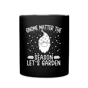 Gnome Costume Men Matter The Season Let´s Garden - Tasse einfarbig - Schwarz - Vorne