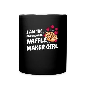 I Am The Professional Waffle Maker Girl - Full Colour Mug - black - Front