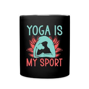Yoga Is My Sport Funny Yoga - Full Colour Mug - black - Front