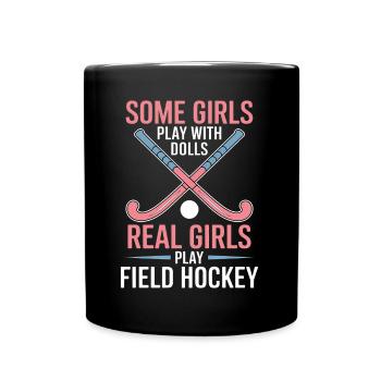 Field Hockey Saying Sports Funny Field Hockey Gift - Full Colour Mug - black - Front
