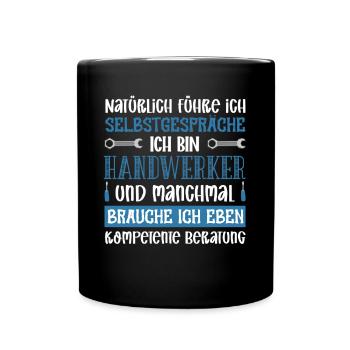 Bien sûr je me parle à moi-même, je suis un bricoleur - Mug uni - noir - Devant