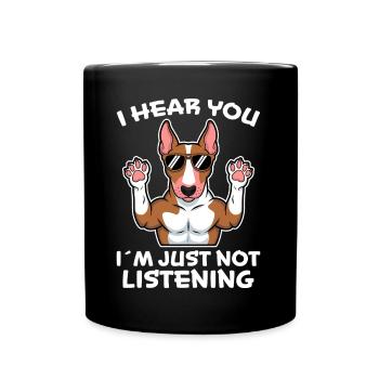 Bullterrier Spruch Lustiges Bullterrier Geschenk - Tasse einfarbig - Schwarz - Vorne