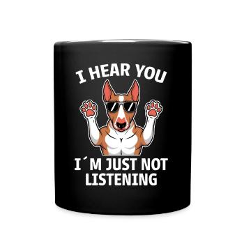 Bullterrier Spruch Lustiges Bullterrier Geschenk - Tasse einfarbig - Schwarz - Vorne