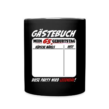 65. Geburtstag Gästebuch 65 Jahre Lustig - Tasse einfarbig - Schwarz - Vorne