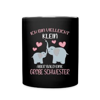 Maybe small, but soon big sister - Full Colour Mug - black - Front