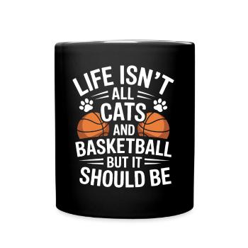 Basketball Spruch Katze Lustig Basketball Geschenk - Tasse einfarbig - Schwarz - Vorne