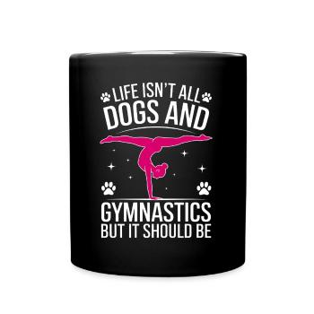 Turnen Spruch Hunde Lustiges Turnen Geschenk - Tasse einfarbig - Schwarz - Vorne