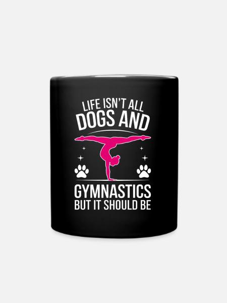 Turnen Spruch Hunde Lustiges Turnen Geschenk - Tasse einfarbig - Schwarz