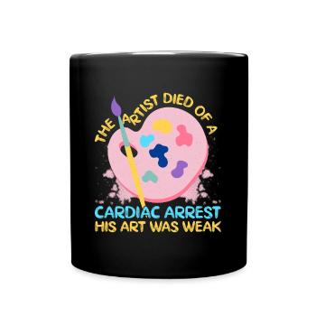 L’artiste peintre graphique est décédé d’un arrêt cardiaque - Mug uni - noir - Devant