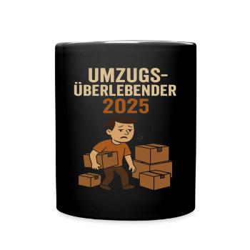 Umzüge Helfer Überlebender 2025 Wohnung - Tasse einfarbig - Schwarz - Vorne