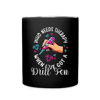 Diamond Painting Artist Who Needs Therapy Diamond - Tasse einfarbig - Schwarz - Vorne