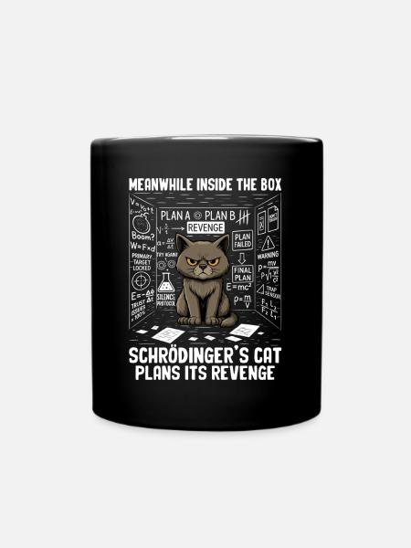 Schrödingers Cat Plans Revenge - Tasse einfarbig - Schwarz