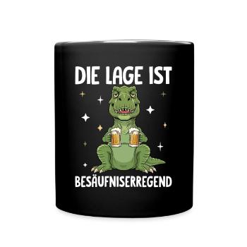 Die Lage Ist Besäufniserregend - Tasse einfarbig - Schwarz - Vorne