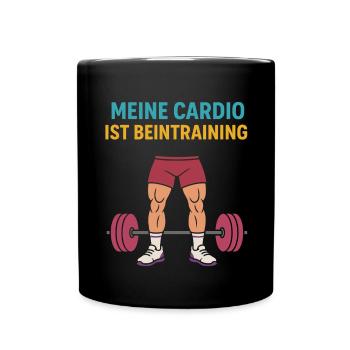 Fitness Gym Leg Day Sprüche Lustige Beintraining - Tasse einfarbig - Schwarz - Vorne