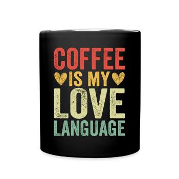Le café est ma langue d’amour - Mug uni - noir - Devant