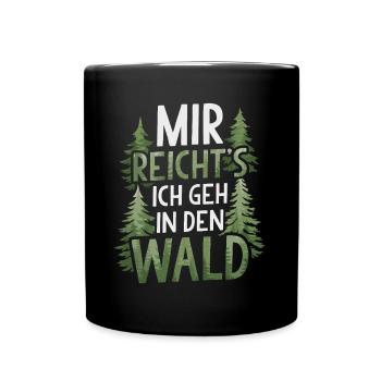 Wald Natur Bäume Waldarbeiter Waldliebhaber - Tasse einfarbig - Schwarz - Vorne
