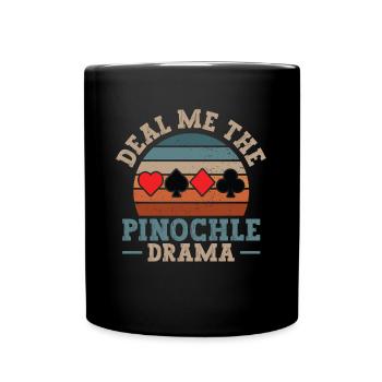 Cool Pinochle Drama Novelty Game Night Session - Tasse einfarbig - Schwarz - Vorne
