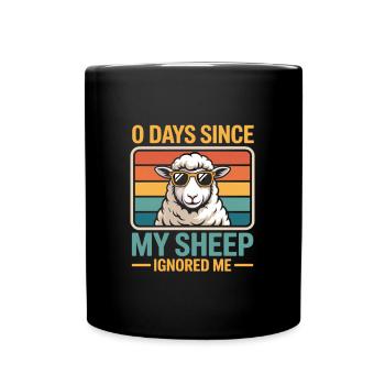 0 jours depuis que mes moutons m’ont ignoré Éleveur de moutons - Mug uni - noir - Devant