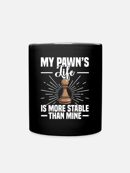 Chess Game Night Pawn Pieces Checkerboard - Tasse einfarbig - Schwarz