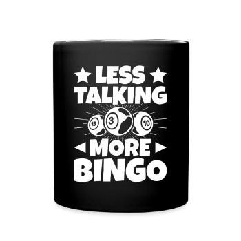 Joueur de bingo Moins parler Plus de bingo - Mug uni - noir - Devant
