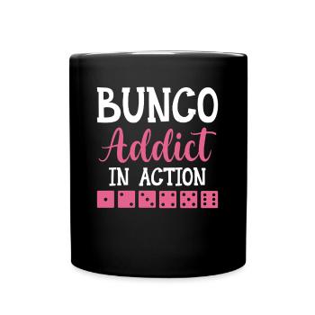 Bunco Addict In Action - Dice Night Dice - Full Colour Mug - black - Front