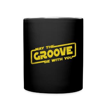 May The Groove Be With You - Rhythmus Musik Jazz - Tasse einfarbig - Schwarz - Vorne