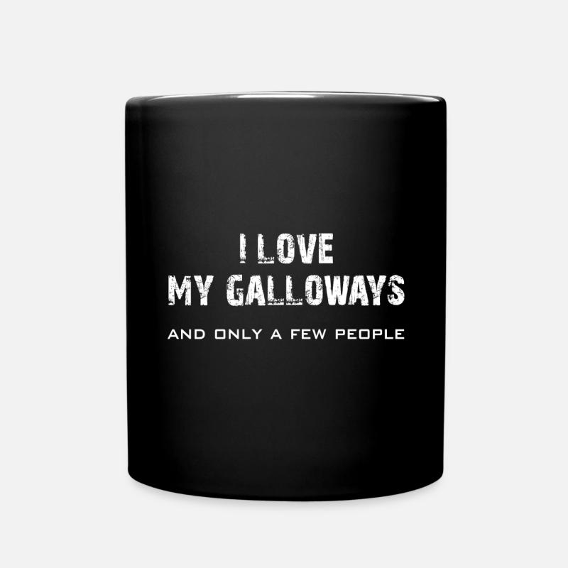 I love my Galloways - Tasse einfarbig - Schwarz