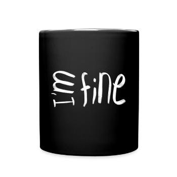 Es geht mir gut - Tasse einfarbig - Schwarz - Vorne