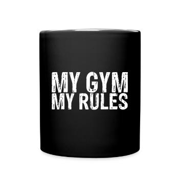 My Gym, My Rules 4 - Full Colour Mug - black - Front