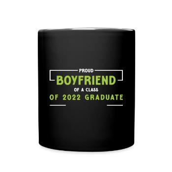 Proud Boyfriend of A Class of 2022 Graduate Gift - Full Colour Mug - black - Front