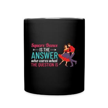 Square Dance Musik Caller Volkstanz Tänzer Usa - Tasse einfarbig - Schwarz - Vorne