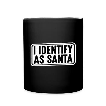 I Identify As Santa 15 - Full Colour Mug - black - Front