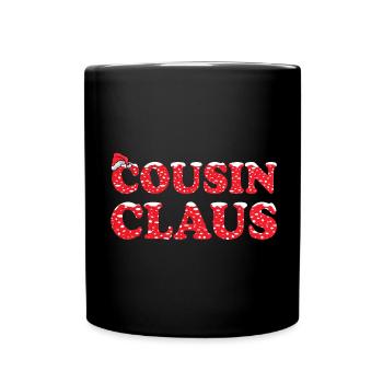Cousin Claus Weihnachtsgeschenk für Cousin - Tasse einfarbig - Schwarz - Vorne