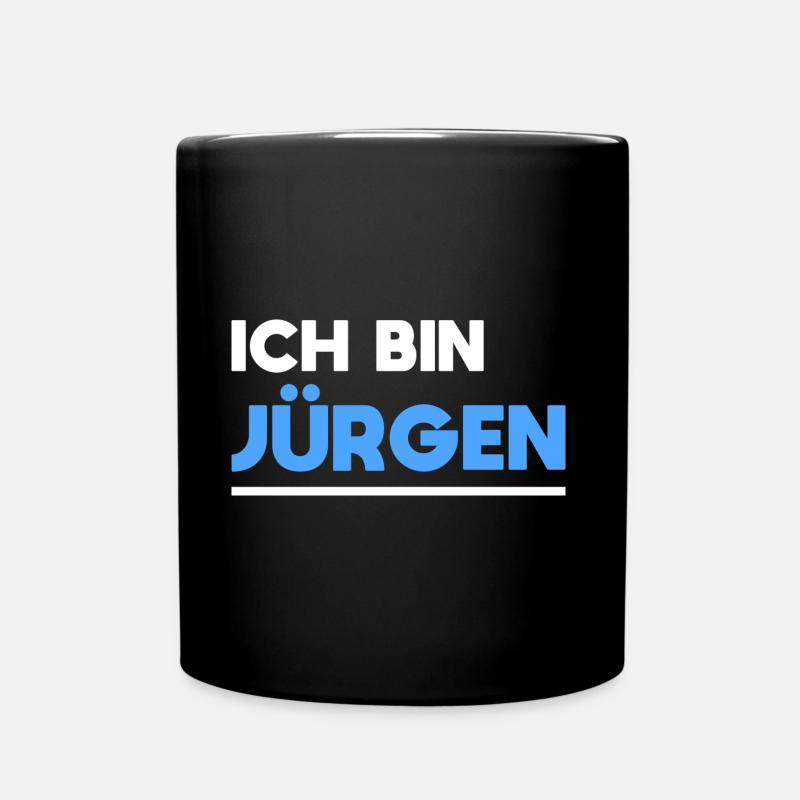 Jürgen Name Spruch für stolze Jürgens - Tasse einfarbig - Schwarz
