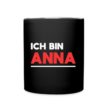 Anna Name Spruch für stolze Annas - Tasse einfarbig - Schwarz - Vorne