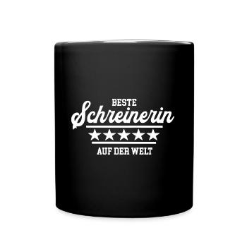 Beste Schreinerin Tischlerin Schreinerei Handwerk - Tasse einfarbig - Schwarz - Vorne