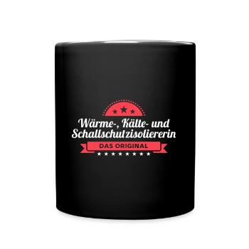 Isoliererin Design für stolze Handwerker - Tasse einfarbig - Schwarz - Vorne