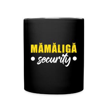Mamaliga Security | Romanian Food | Romania - Full Colour Mug - black - Front