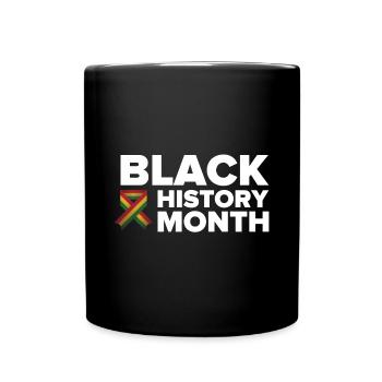 Black History Month - Tasse einfarbig - Schwarz - Vorne