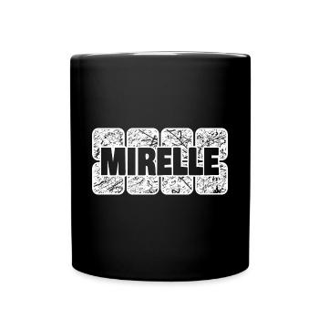 First name Mirelle - Full Colour Mug - black - Front