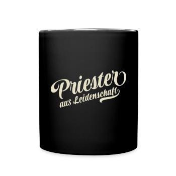 Priester aus Leidenschaft - Motivation und Erfolg - Tasse einfarbig - Schwarz - Vorne