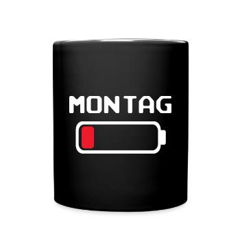 Montag Batterien leer Design - Tasse einfarbig - Schwarz - Vorne