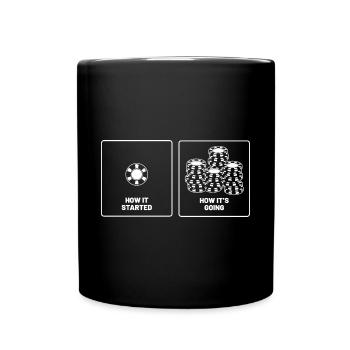 Aces Spades Poker Chips How It Started How It's Go - Full Colour Mug - black - Front