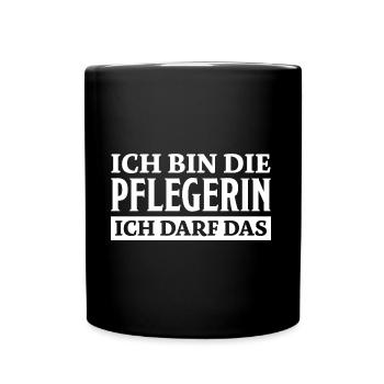 Pflegerin Spruch Pflegekraft Pflegerin Geschenk - Tasse einfarbig - Schwarz - Vorne
