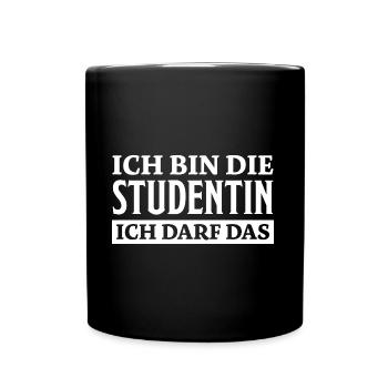 Studentin Spruch Universität Studentin Geschenk - Tasse einfarbig - Schwarz - Vorne