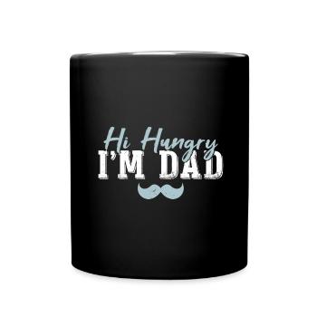 Hi Hungry I'm Dad - Full Colour Mug - black - Front