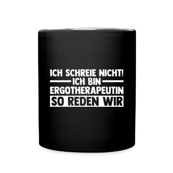Ergotherapie Ergotherapeutin - Tasse einfarbig - Schwarz - Vorne