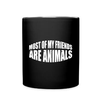 Most Of My Friends Are Animals 8 - Full Colour Mug - black - Front