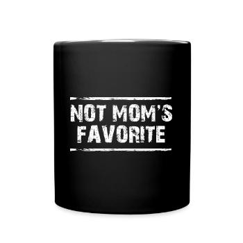 Pas l’enfant préféré de maman Fils Fille Frère ou sœur - Mug uni - noir - Devant